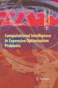 Book Cover for Computational Intelligence in Expensive Optimization Problems by Yoel Tenne, ChiKeong Goh