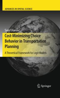 Book Cover for Cost-Minimizing Choice Behavior in Transportation Planning by Sven B Erlander