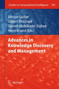 Book Cover for Advances in Knowledge Discovery and Management by Fabrice Guillet, Gilbert Ritschard, Djamel A Zighed