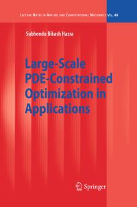 Book Cover for Large-Scale PDE-Constrained Optimization in Applications by Subhendu Bikash Hazra