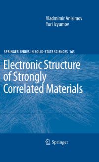 Book Cover for Electronic Structure of Strongly Correlated Materials by Vladimir Anisimov, Yuri Izyumov