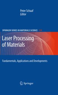 Book Cover for Laser Processing of Materials by Peter Schaaf