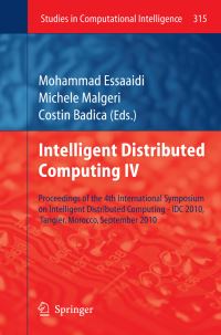 Book Cover for Intelligent Distributed Computing IV by Mohammad Essaaidi, Michele Maugeri, Costin Badica