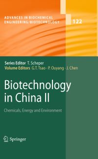 Book Cover for Biotechnology in China II by G T Tsao, Pingkai Ouyang, Jian Chen