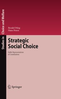 Book Cover for Strategic Social Choice by Bezalel Peleg, Hans Peters