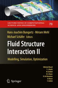 Book Cover for Fluid Structure Interaction II by HansJoachim Bungartz, Miriam Mehl, Michael Schäfer