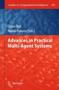Book Cover for Advances in Practical Multi-Agent Systems by Quan Bai, Naoki Fukuta