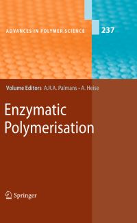 Book Cover for Enzymatic Polymerisation by Anja R A Palmans, Andreas Heise