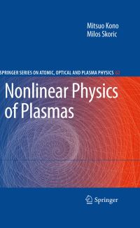 Book Cover for Nonlinear Physics of Plasmas by Mitsuo Kono, Milos Skoric
