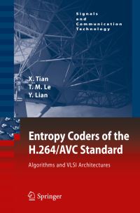 Book Cover for Entropy Coders of the H.264/AVC Standard by Xiaohua Tian, Thinh M Le, Yong Lian