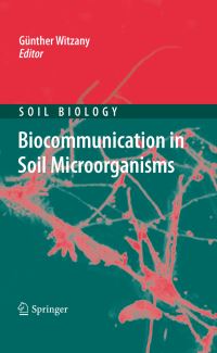 Book Cover for Biocommunication in Soil Microorganisms by Günther Witzany