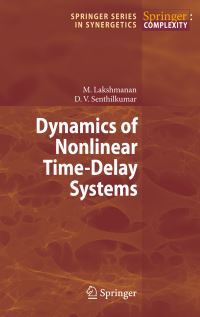Book Cover for Dynamics of Nonlinear Time-Delay Systems by Muthusamy Lakshmanan, Dharmapuri Vijayan Senthilkumar