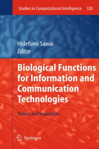 Book Cover for Biological Functions for Information and Communication Technologies by Hidefumi Sawai