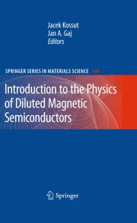 Book Cover for Introduction to the Physics of Diluted Magnetic Semiconductors by Jacek Kossut, Jan A Gaj
