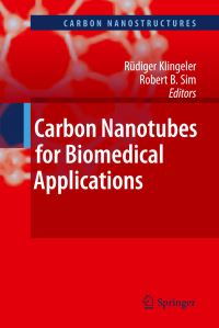 Book Cover for Carbon Nanotubes for Biomedical Applications by Rüdiger Klingeler, Robert B Sim