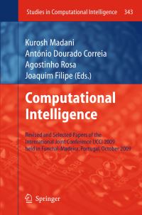 Book Cover for Computational Intelligence by Kurosh Madani, António Dourado Correia, Agostinho Rosa, Joaquim Filipe