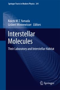Book Cover for Interstellar Molecules by Koichi M T Yamada, Gisbert Winnewisser