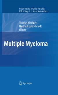 Book Cover for Multiple Myeloma by Thomas Moehler, Hartmut Goldschmidt