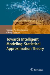 Book Cover for Towards Intelligent Modeling by George A Anastassiou, Oktay Duman
