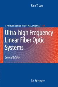 Book Cover for Ultra-High Frequency Linear Fiber Optic Systems by Kam Y Lau