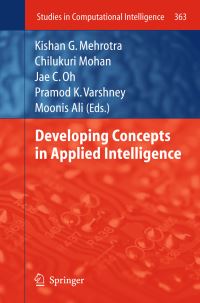 Book Cover for Developing Concepts in Applied Intelligence by International Conference on Industrial Engineering and Other Applications of Applied Intelligent Systems