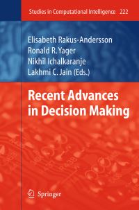 Book Cover for Recent Advances in Decision Making by Elisabeth RakusAndersson, Ronald R Yager, Nikhil Ichalkaranje