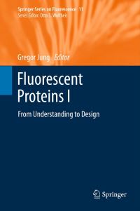 Book Cover for Fluorescent Proteins I by Gregor Jung