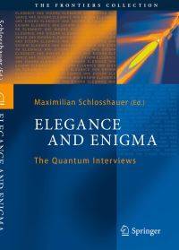 Book Cover for Elegance and Enigma by Maximilian Schlosshauer
