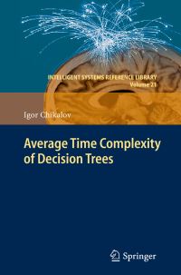 Book Cover for Average Time Complexity of Decision Trees by Igor Chikalov