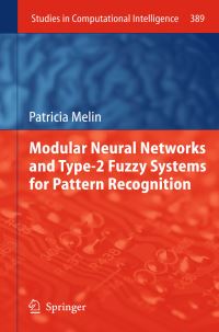 Book Cover for Modular Neural Networks and Type-2 Fuzzy Systems for Pattern Recognition by Patricia Melin