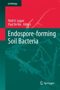 Book Cover for Endospore-Forming Soil Bacteria by Niall A Logan, Paul De Vos