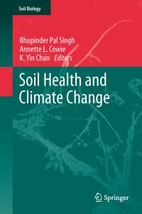 Book Cover for Soil Health and Climate Change by Bhupinder Pal Singh, Annette L Cowie, K Yin Chan