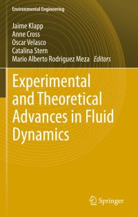 Book Cover for Experimental and Theoretical Advances in Fluid Dynamics by Jaime Klapp, Anne Cros, Oscar Velasco Fuentes, Catalina Stern, Mario Alberto Rodriguez Meza