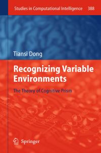Book Cover for Recognizing Variable Environments by Tiansi Dong