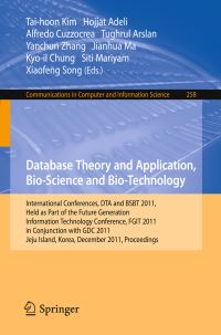 Book Cover for Database Theory and Application, Bio-Science and Bio-Technology by DTA Conference, Taihoon Kim, BSBT 2011, FGIT 2011 Conference, GDC Conference