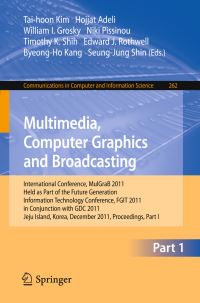 Book Cover for Multimedia, Computer Graphics and Broadcasting by MulGraB Conference, Taihoon Kim, FGIT 2011 Conference, GDC Conference