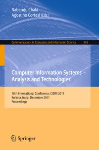 Book Cover for Computer Information Systems - Analysis and Technologies by International Conference on Computer Information Systems and Industrial Management Applications, Nabendu Chaki, Agostino Cortesi