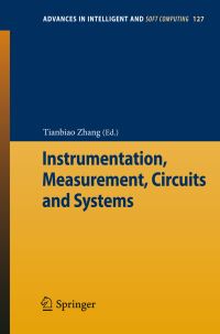 Book Cover for Instrumentation, Measurement, Circuits and Systems by Tianbiao Zhang