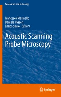 Book Cover for Acoustic Scanning Probe Microscopy by Francesco Marinello, Daniele Passeri, Enrico Savio