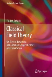 Book Cover for Classical Field Theory by Florian Scheck