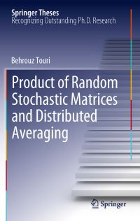 Book Cover for Product of Random Stochastic Matrices and Distributed Averaging by Behrouz Touri