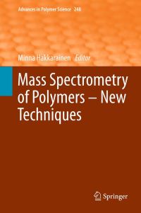 Book Cover for Mass Spectrometry of Polymers by Minna Hakkarainen, N Aminlashgari
