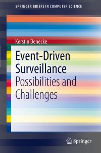 Book Cover for Event-Driven Surveillance by Kerstin Denecke