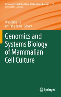 Book Cover for Genomics and Systems Biology of Mammalian Cell Culture by Wei-Shou Hu, A.-P. Zeng, M. Berger