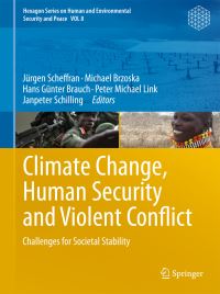 Book Cover for Climate Change, Human Security and Violent Conflict by Jürgen Scheffran