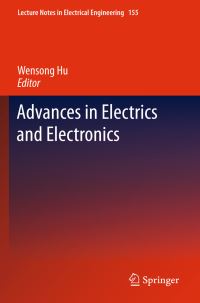 Book Cover for Advances in Electric and Electronics by International Conference on Electric and Electronics, Wensong Hu