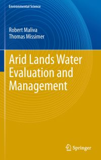 Book Cover for Arid Lands Water Evaluation and Management. Environmental Science by Robert Maliva, Thomas Missimer