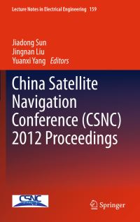 Book Cover for China Satellite Navigation Conference (CSNC) 2012 Proceedings by China Satellite Navigation Conference, Jiadong Sun