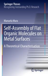 Book Cover for Self-Assembly of Flat Organic Molecules on Metal Surfaces by Manuela Mura