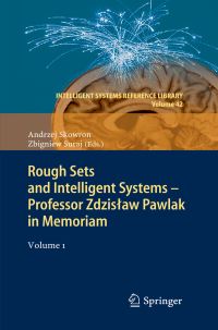 Book Cover for Rough Sets and Intelligent Systems - Professor Zdzislaw Pawlak in Memoriam by Andrzej Skowron, Zbigniew Suraj